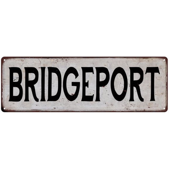 BRIDGEPORT Vintage Look Rustic Metal 8x24 Sign City State 108240041272