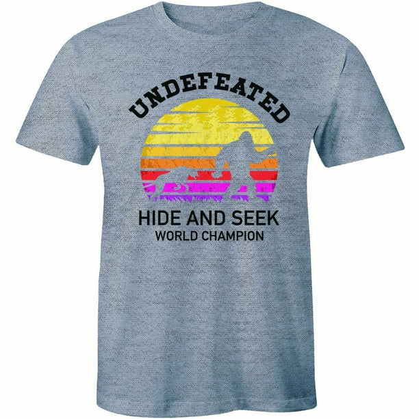 Big Foot Undefeated Hide And Seek World Champion Forest Sasquatch Mens T Shirt Walmart Com