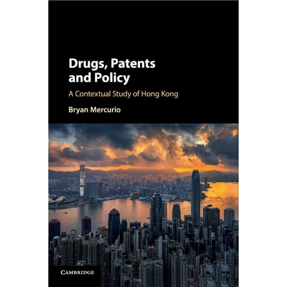 Drugs, Patents and Policy, (Paperback)