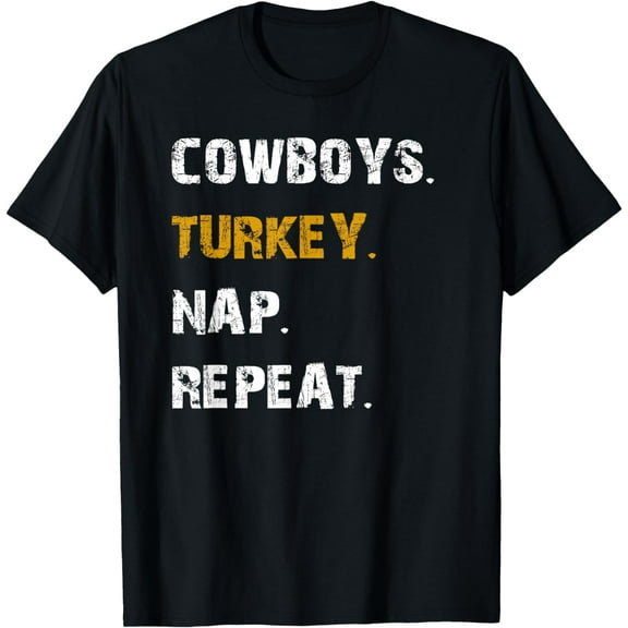 Cowboys Turkey Nap Repeat Thanksgiving Football T-Shirt mens t shirt，black，women，funny，misfits，men，journey，t-shirt