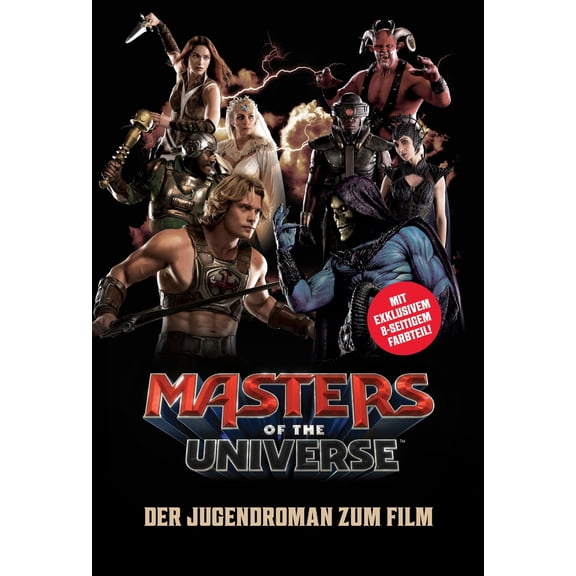 Steve Behling Masters of the Universe: Der Jugendroman zum Film (Paperback)