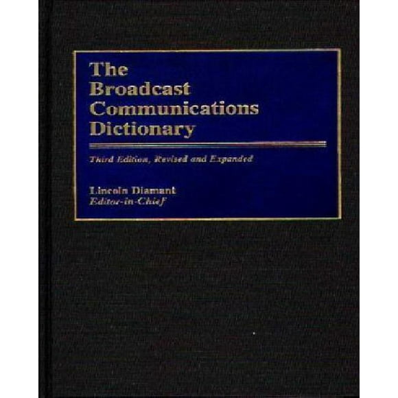Broadcast Communications Dictionary