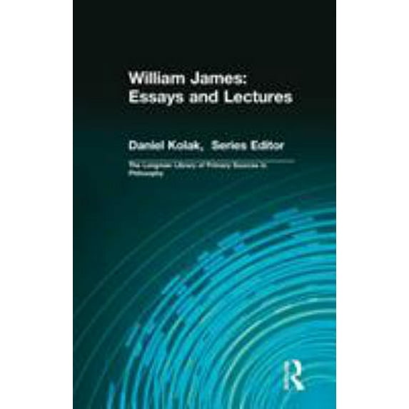 Pre-Owned William James: Essays and Lectures (Paperback) 0321339290 9780321339294