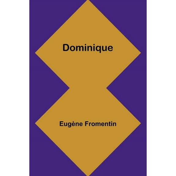 Dominique, (Paperback)