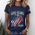 thumbnail image 5 of NMMUED Womens Patriotic 4th of July Shirts Women 250 Years of Freedom American Flag Graphic T-shirt Independence Day Summer Fashion Top Navy S, 5 of 6