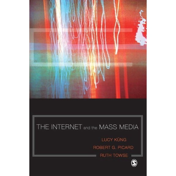 The Internet and the Mass Media, (Paperback)