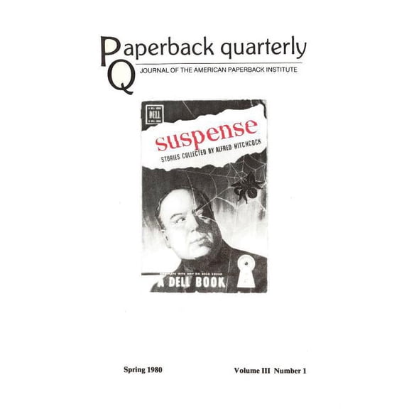 Paperback Quarterly (Vo. 3 No. 1) Spring 1980 (Paperback)