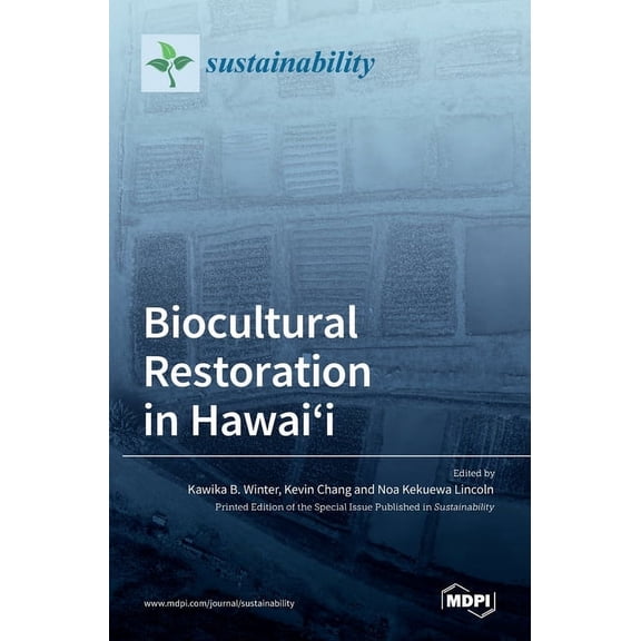 Biocultural Restoration in Hawai'i, (Hardcover)