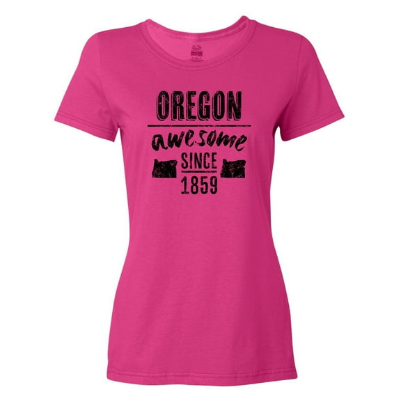 Inktastic Oregon Awesome Since 1859 Women's T-Shirt