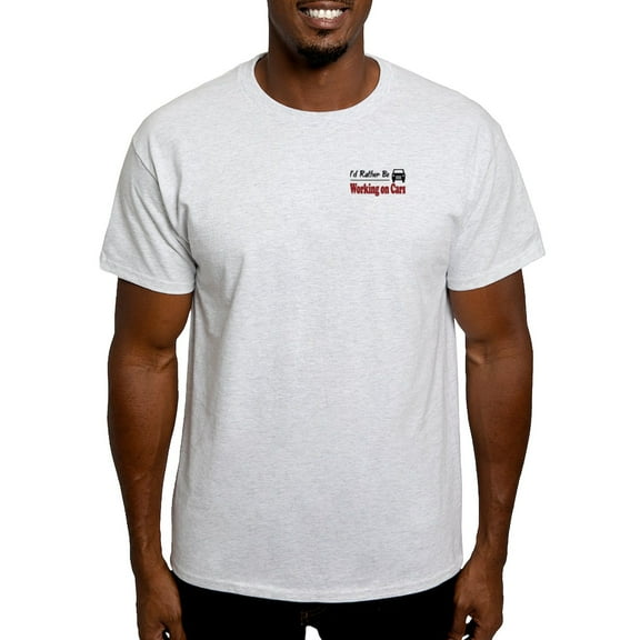CafePress - Rather Be Working On Cars Light T Shirt - Men's Classic Graphic T-Shirt