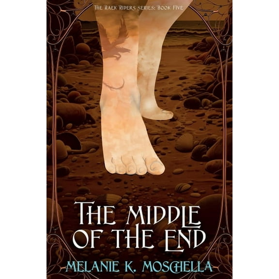 The Raek Riders The Middle of the End, Book FIVE, (Paperback)