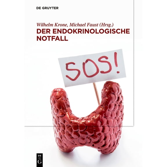 Der Endokrinologische Notfall, (Hardcover)