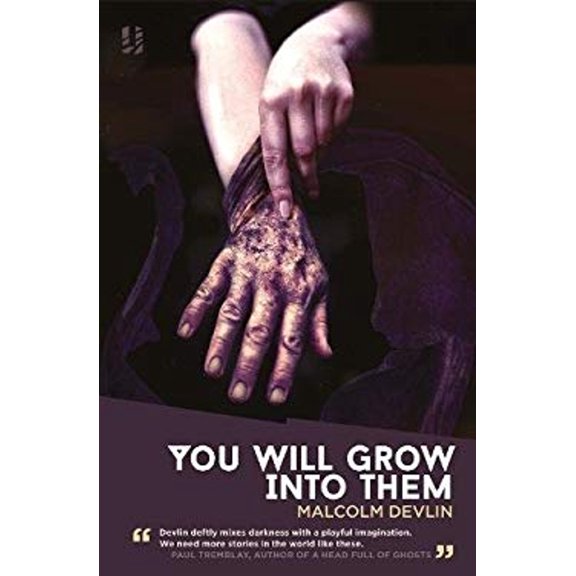 Pre-Owned You Will Grow Into Them (Paperback) 1907389431 9781907389436