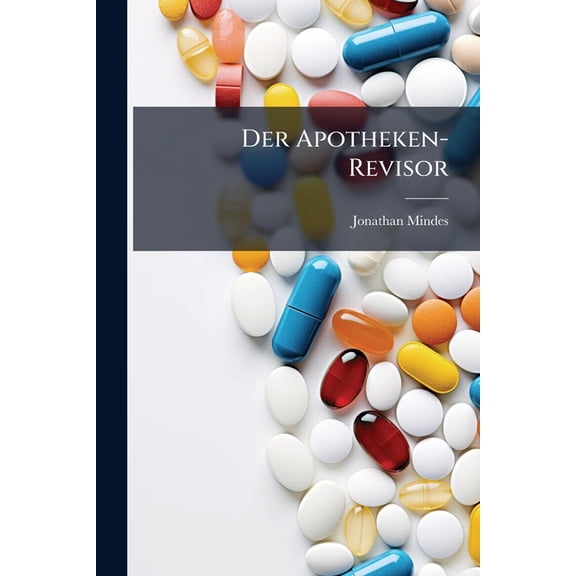Der Apotheken-Revisor (Paperback)