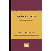 Wallace Stevens - American Writers 11 : University of Minnesota Pamphlets on American Writers (Paperback)