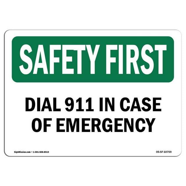 SignMission OS-SF-A-1218-L-10759 Premier Signe de Sécurité de 12 x 18 Po - Composez le 911 en Cas d'Urgence