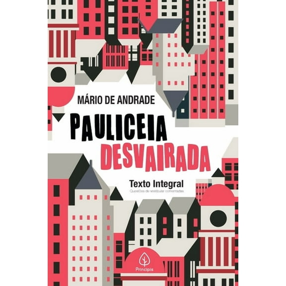 Pauliceia desvairada (Paperback)