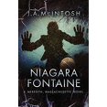 thumbnail image 1 of Pre-Owned Niagara Fontaine: A Meredith, Massachusetts Novel (Paperback) 1732645116 9781732645110, 1 of 1