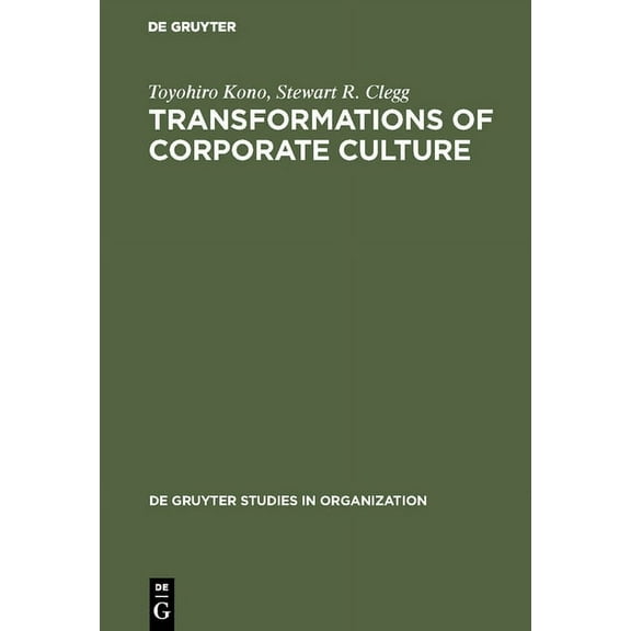 de Gruyter Studies in Organization Transformations of Corporate Culture, Book 83, (Hardcover)