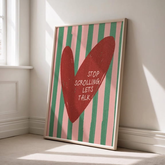 Stop Scrolling Heart Wall Art Print, Pink And Green Stripes Poster Unframed Paper Print