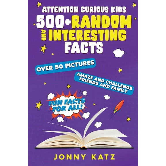 Attention Curious Kids: Random and Interesting Facts, (Paperback)
