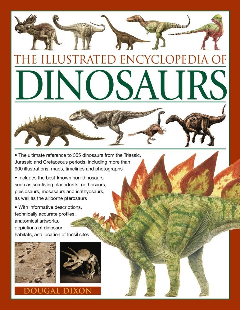The Illustrated Encyclopedia of Dinosaurs (Paperback)