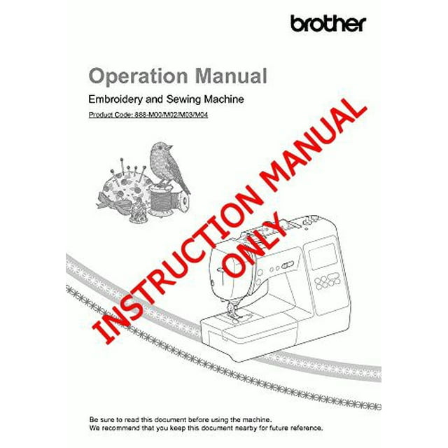 Brother Innovis NS1750D Sewing Embroidery Machine Owners Instruction Manual
