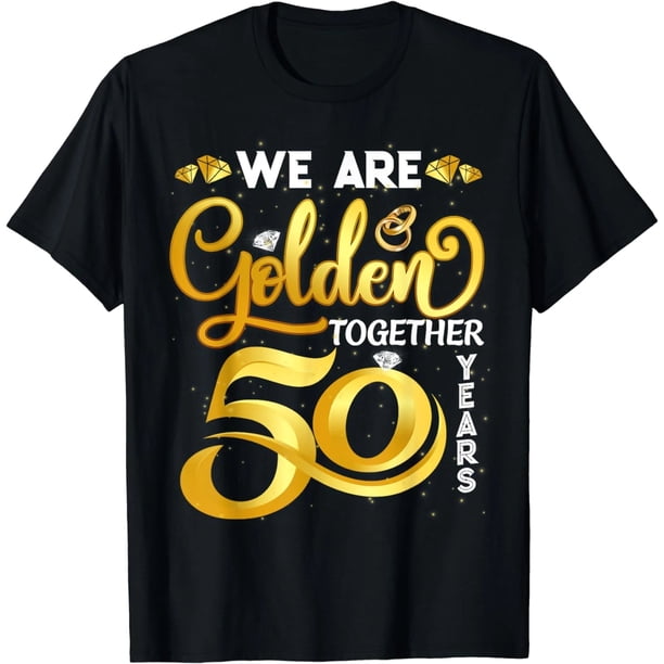 Camiseta de Aniversario de Bodas 50 Años Juntos Somos Oro