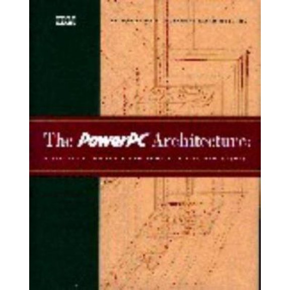 Pre-Owned The PowerPC Architecture: A Specification for a New Family of RISC Processors (Hardcover) 1558603166 9781558603165