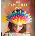 thumbnail image 3 of The Paper Hat Book: Super Hats for Super Kids, 3 of 4