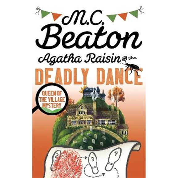 Pre-Owned Agatha Raisin & The Deadly Dance (Paperback) 1472121392 9781472121394