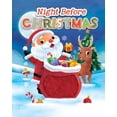 thumbnail image 1 of Pre-Owned Night Before Christmas - Children's Touch and Feel Holiday Storybook - Sensory Board Book (Unknown) 1956818723 9781956818727, 1 of 1