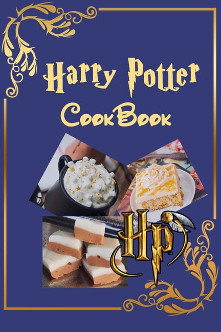 Harry Potter Cookbook : Magical Recipes Inspired by Harry Potter ...