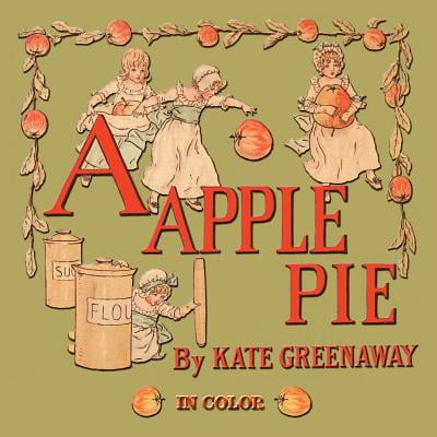 A Apple Pie - Illustrated in Color (Best Apple Pie In Texas)