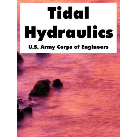 Tidal Hydraulics (Paperback)