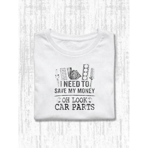item picture mens lightweight breathable t shirt with car parts i need to save funny slogan streetwear short sleeve round neck tee suitable for summer outdoor outfits machine
