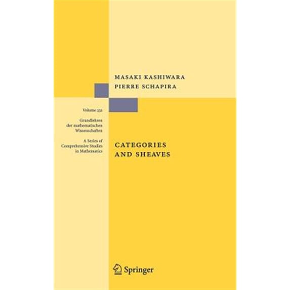 Pre-Owned Grundlehren Der Mathematischen Wissenschaften: Categories and Sheaves (Hardcover)