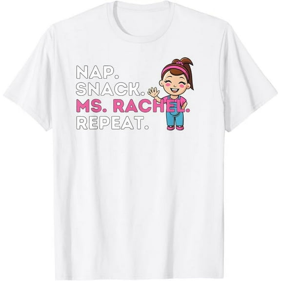 Ms.Rachel Preschool Nap Snack Ms Rachel Repeat T-Shirt For Men Women, White Color, Size S