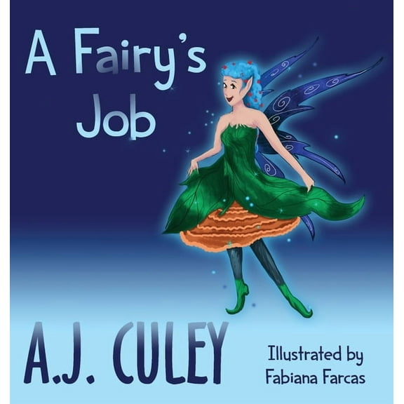 A Fairy's Job, (Hardcover)
