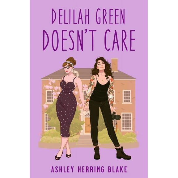 Delilah Green Doesn't Care (Paperback)