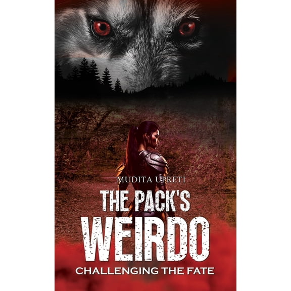 The Packs Weirdo Challenging the fate, (Paperback)