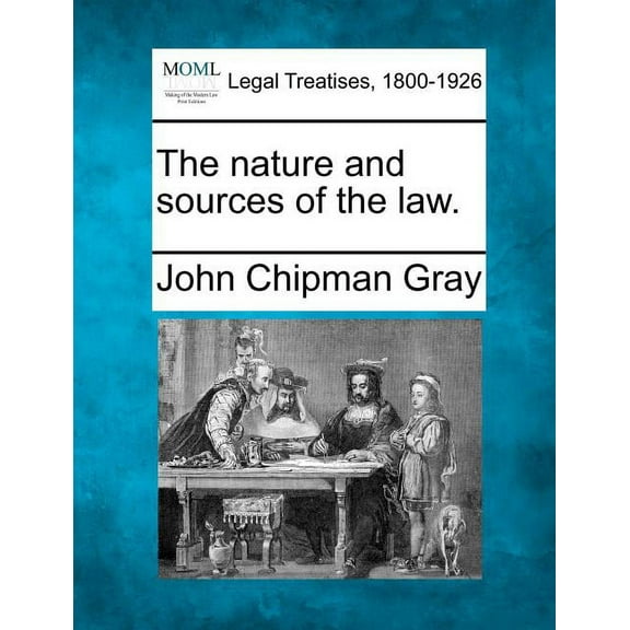The Nature and Sources of the Law. (Paperback)