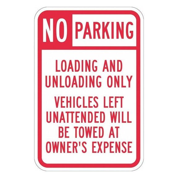 Lyle Loading Zone No Parking Sign,18" x 12, T1-1101-DG_12x18 T1-1101-DG_12x18