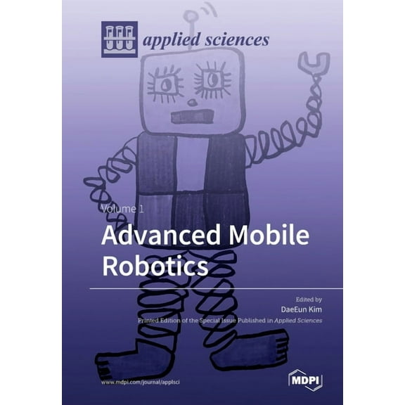 Advanced Mobile Robotics: Volume 1, (Paperback)