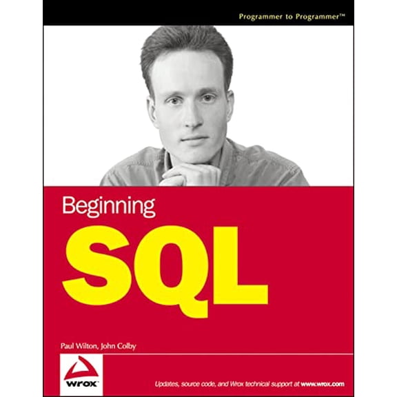 Pre-Owned Beginning SQL (Paperback) 0764577328 9780764577321