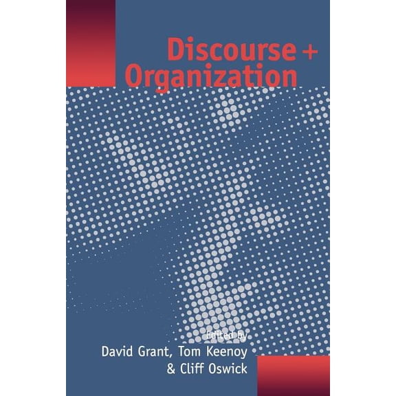 Discourse and Organization, (Paperback)