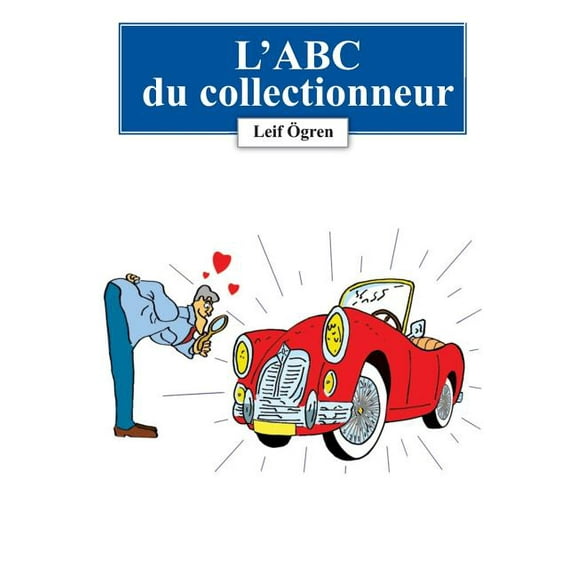 L'abc du colectionneur, (Paperback)
