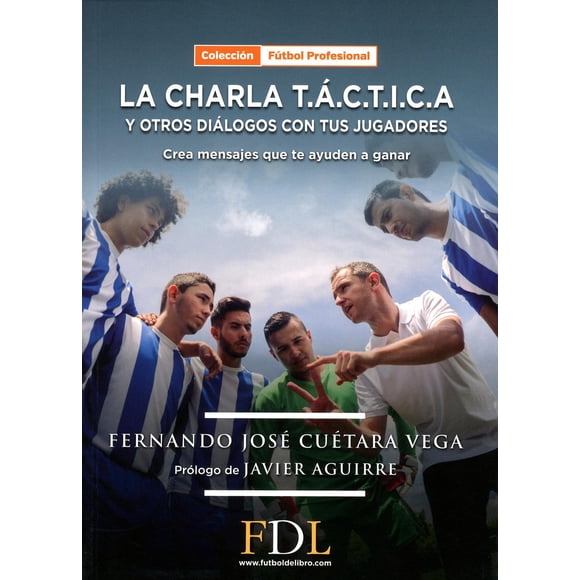 La Charla T.A.C.T.I.C.A. Fútbol de libro 9788412258301