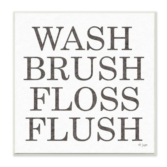 The Stupell Home Decor Collection Wash Brush Floss Flush Soft Grey Textured Typography Wall Plaque Art