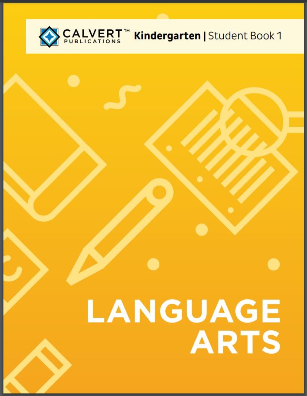 Calvert Kindergarten Language Arts Complete Set (paperback)